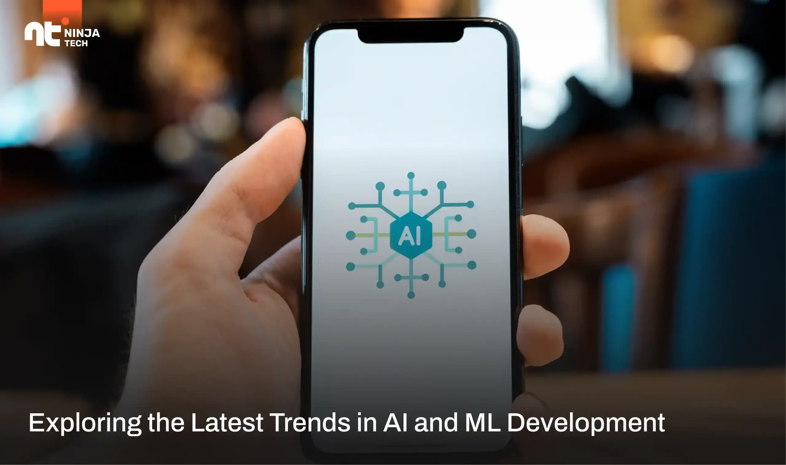 Exploring the Latest Trends in AI and ML Development